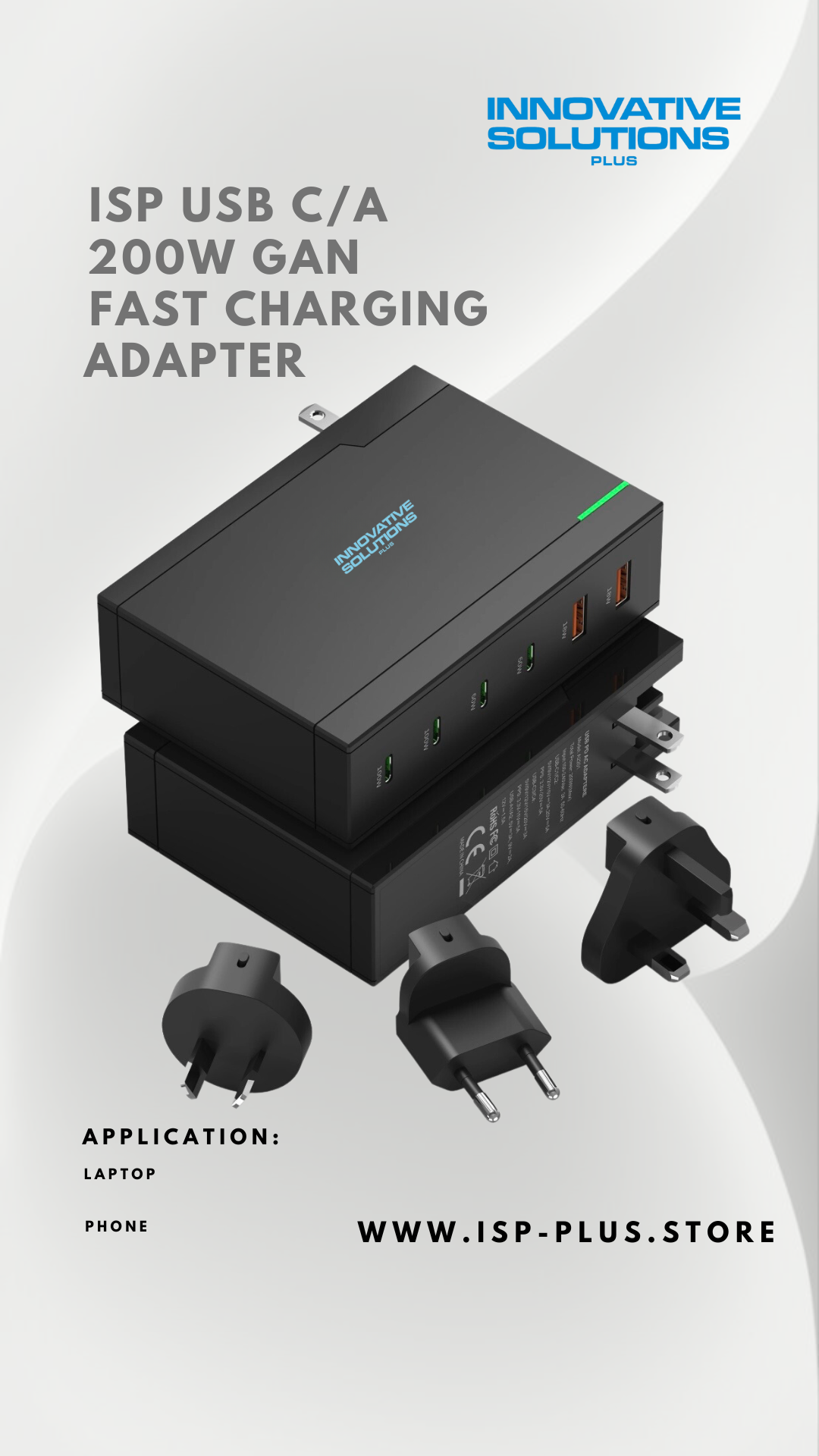 ISP GaN 200W Fast Charging Adapter with LED (USB C/A)